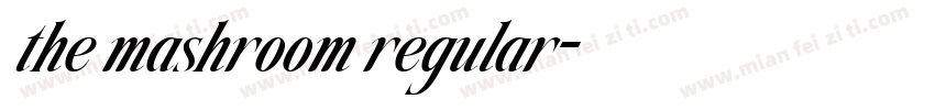 the mashroom regular字体转换